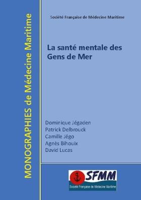Jégaden / Jégo / Delbrouck | La santé mentale des gens de mer | Buch | 978-2-322-41923-4 | sack.de