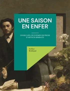 Rimbaud |  Une saison en enfer | Buch |  Sack Fachmedien