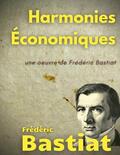 Bastiat |  Harmonies Économiques | eBook | Sack Fachmedien