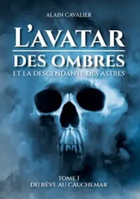 Cavalier |  L'Avatar des ombres | eBook | Sack Fachmedien
