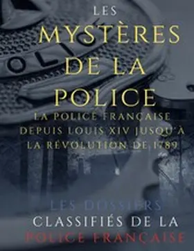 Vermorel |  Les mystères de la police | eBook | Sack Fachmedien