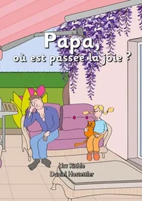 Richle / Hostettler |  Papa, où est passée la joie ? | Buch |  Sack Fachmedien