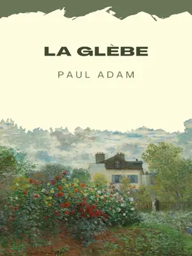 Adam |  La glèbe | eBook | Sack Fachmedien