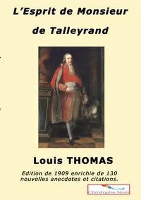 Thomas / Noël |  L'esprit de M. de Talleyrand | Buch |  Sack Fachmedien