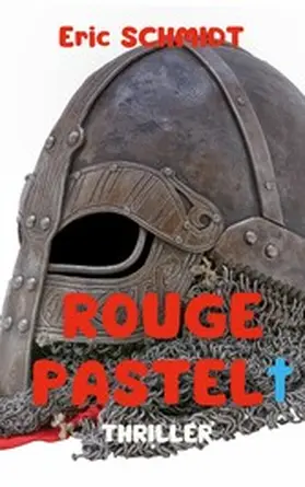 Schmidt |  Rouge Pastel | eBook | Sack Fachmedien