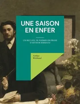 Rimbaud |  Une saison en enfer | eBook | Sack Fachmedien