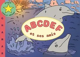 Ménard |  ABCDEF et ses amis | Buch |  Sack Fachmedien