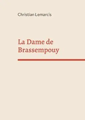Lemarcis |  La Dame de Brassempouy | eBook | Sack Fachmedien