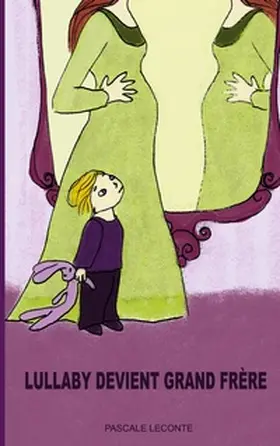 Leconte |  Lullaby devient grand frère | Buch |  Sack Fachmedien