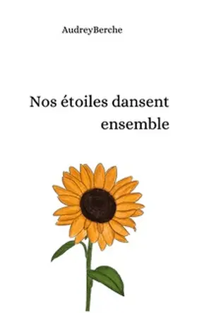 Berche |  Nos étoiles dansent ensemble | Buch |  Sack Fachmedien