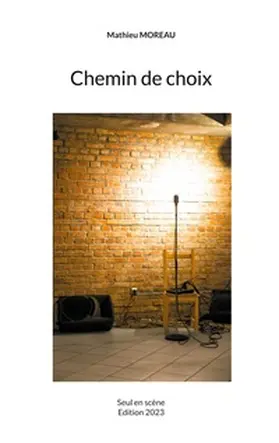Moreau |  Chemin de choix | Buch |  Sack Fachmedien