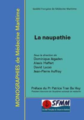 Jégaden / Maffert / Lucas | La naupathie | Buch | 978-2-322-50759-7 | sack.de