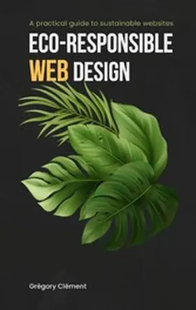 Clément |  Eco-responsible web design | eBook | Sack Fachmedien