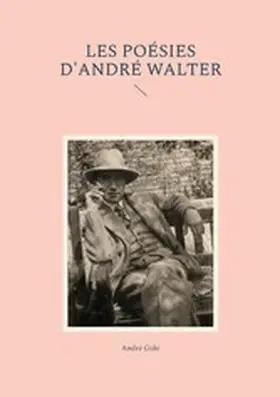 Gide |  Les poésies d'André Walter | eBook | Sack Fachmedien