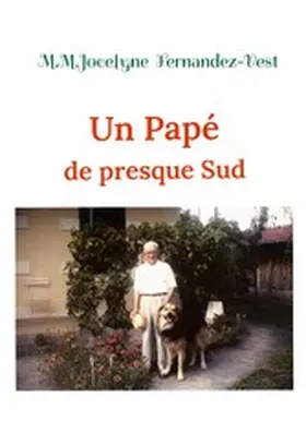 Fernandez-Vest |  Un Papé de presque Sud | eBook | Sack Fachmedien
