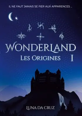 Da Cruz | Wonderland | Buch | 978-2-322-51941-5 | www.sack.de