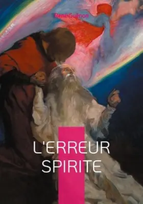 Guénon | L'erreur spirite | Buch | 978-2-322-53263-6 | sack.de