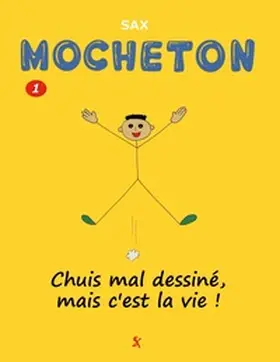 SAX |  Mocheton tome 1 | Buch |  Sack Fachmedien