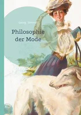 Simmel |  Philosophie der Mode | Buch |  Sack Fachmedien