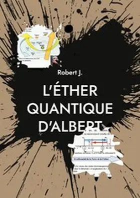 J. |  L'éther quantique d'Albert | eBook | Sack Fachmedien