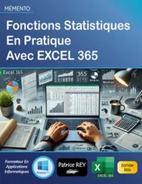 rey | Fonctions statistiques en pratique avec EXCEL 365 | Buch | 978-2-322-55097-5 | www.sack.de