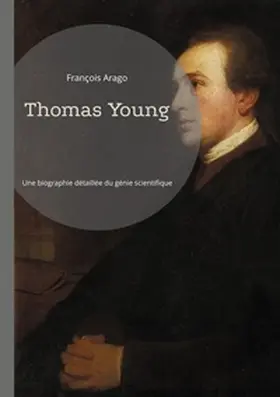 Arago |  Thomas Young | Buch |  Sack Fachmedien