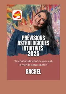 . | Prevision Astrologique Intuitive 2025 | Buch | 978-2-322-55486-7 | www.sack.de