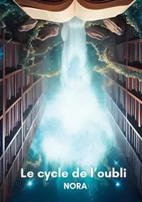 . |  Le cycle de l'oubli | Buch |  Sack Fachmedien