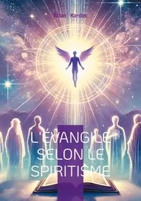 Kardec |  L'Évangile selon le Spiritisme | Buch |  Sack Fachmedien