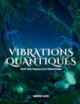 Calmel |  Vibrations quantiques | Buch |  Sack Fachmedien