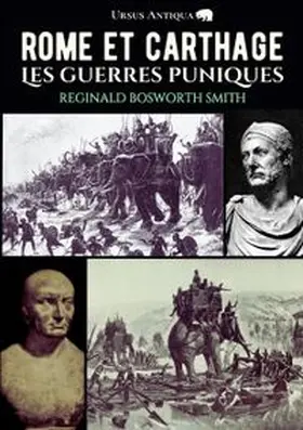 Bosworth Smith / Saint-Ours |  Rome et Carthage | Buch |  Sack Fachmedien