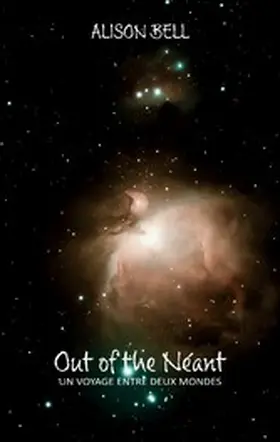 Bell |  Out of the Néant | eBook | Sack Fachmedien