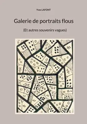 Lafont |  Galerie de portraits flous | Buch |  Sack Fachmedien