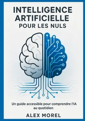 Morel |  Intelligence Artificielle pour les Nuls | Buch |  Sack Fachmedien