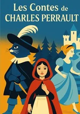 Perrault / D'or |  Les Contes de Charles Perrault | eBook | Sack Fachmedien