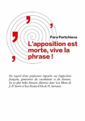 Partchieva |  L'apposition est morte, vive la phrase | eBook | Sack Fachmedien