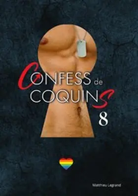 Legrand |  Confess De Coquins Tome 8 | eBook | Sack Fachmedien