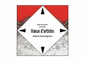 Branchet |  Voeux d'artistes - Galerie Convergence | eBook | Sack Fachmedien