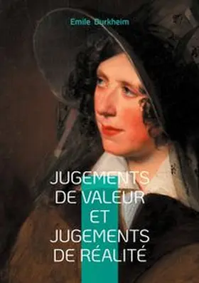 Durkheim |  Jugements de valeur et jugements de réalité | Buch |  Sack Fachmedien