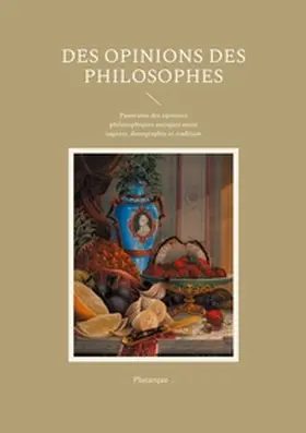 . |  Des Opinions des Philosophes | Buch |  Sack Fachmedien