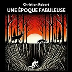 Robert |  Une Époque Fabuleuse | eBook | Sack Fachmedien