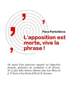 Partchieva |  L'apposition est morte, vive la phrase | Buch |  Sack Fachmedien