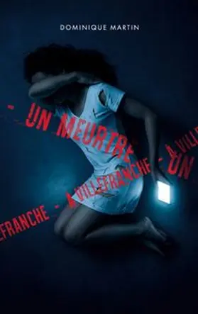 Martin |  Un meurtre à Villefranche | Buch |  Sack Fachmedien