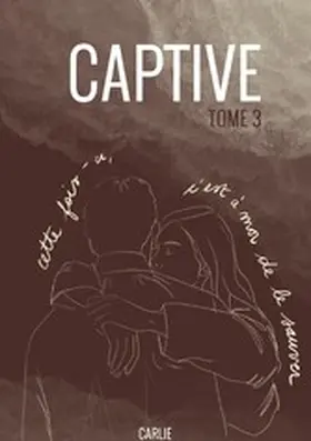 Carlie |  Captive | eBook | Sack Fachmedien