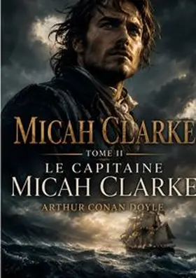 Conan Doyle |  Micah Clarke | Buch |  Sack Fachmedien