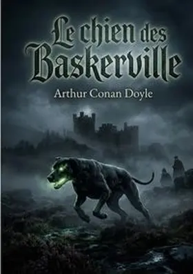 Conan Doyle |  Le chien des Baskerville | Buch |  Sack Fachmedien