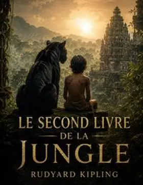 Kipling |  Le Second Livre de la jungle | Buch |  Sack Fachmedien