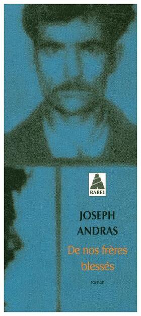 Andras |  De nos frères blessés | Buch |  Sack Fachmedien