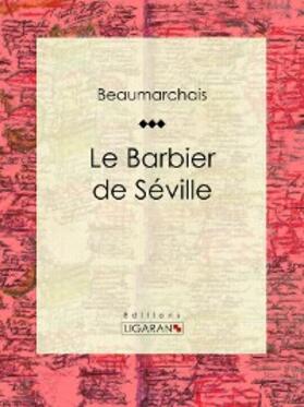 Caron De Beaumarchais | Le Barbier de Séville | E-Book | www.sack.de