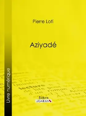 Loti | Aziyadé | E-Book | www.sack.de
